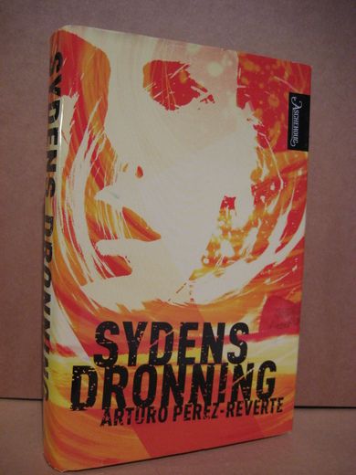 Reverte: Sydens dronning. 2005..