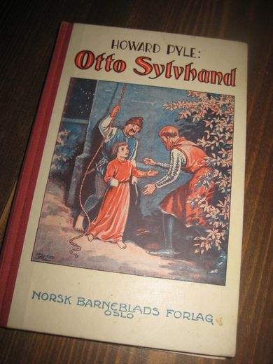 PYLE: OTTO SYLVHAND. Soge fra Mellomalderen. 1948.