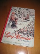 LYNGBLOMSTER. FEMOGTYVENDE SAMLING. 1928.