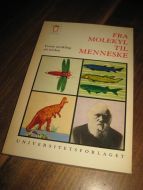 FRA MOLEKYL TIL MENNESKE. 1966.