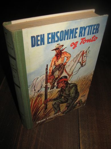 STRIKER: DEN ENSOMME RYTTER og Tonto Bok nr 5 1961
