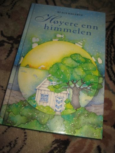HAGERUP KLAUS: HØYERE ENN HIMMELEN 1992
