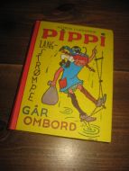 LINDGREN ASTRID: PIPPI LANGSTRØMPE GÅR OM BORD 1982