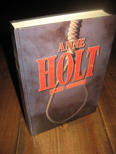HOLT, ANNE: BLIND GUDINNE. 1996. 