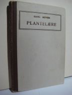 BØYUM HANS: PLANTELÆRE 1940