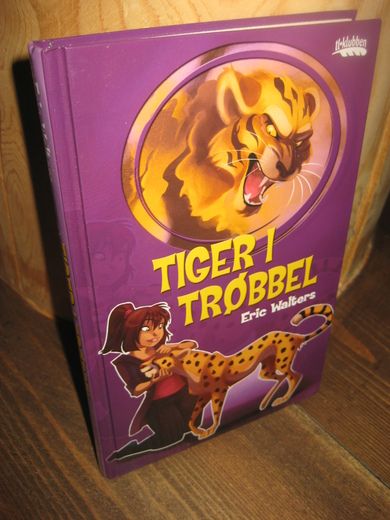 Walters: TIGER I TRØBBEL. 2009.