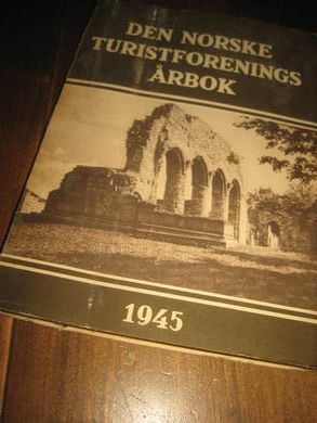 1945, DEN NORSKE TURISTFORENINGS ÅRBOK. 