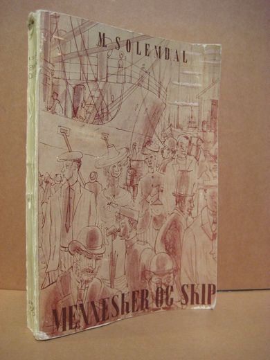 SOLEMDAL: MENNESKER OG SKIP. 1945.