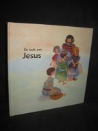 Løfgren: En bok om JESUS. 2002.