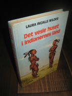 WILDER: Det vesle huset i indianernes land. 1978.