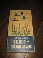 BERG, MADS: SKULESONGBOK. 1966. 