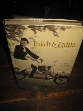 Hellstrøm, Eyvind:; Enkelt & Perfekt. 