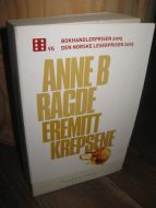 RAGDE ANNE B: EREMITT KREPSENE 2007