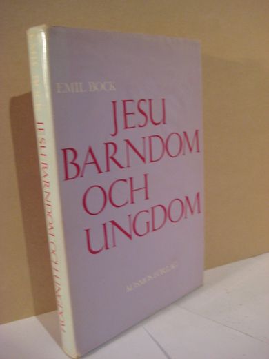 BOCK: JESU BARNDOM OCH UNGDOM. 1973