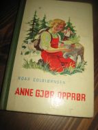 COLBIØRNSEN: ANNE GJØR OPPRØR. 1955.