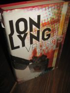 LYNG, JON: VALGETS KVAL. 2001.
