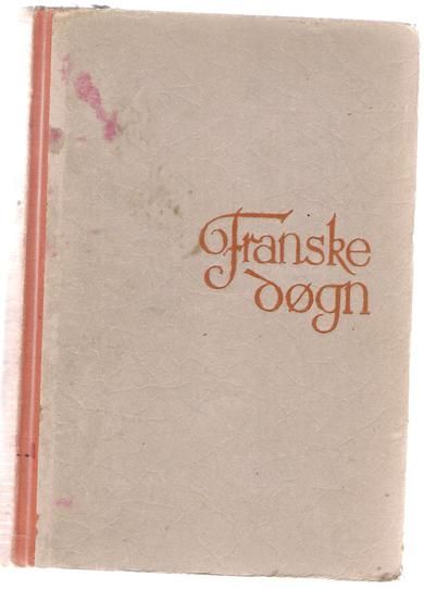HURUM HANS JØRGEN: FRANSKE DØGN 1942
