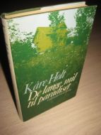 HOLT, KÅRE: DE LANGE MIL TIL PARADISET. 1977. 