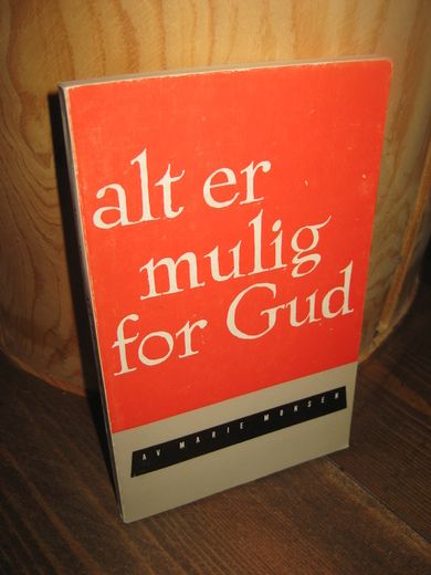 MONSEN: alt er mulig for Gud. 1973.