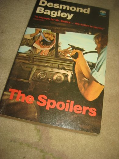 BAGLEY DESMOND: THE SPOILERS 1974