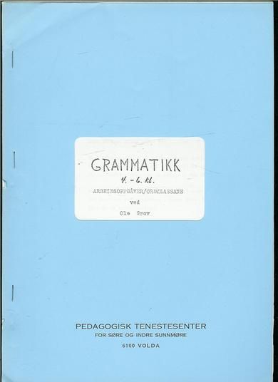 GRAMMATIKK 4.-6 klasse