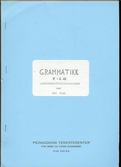 GRAMMATIKK 4.-6 klasse