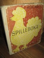 Vea Kjetil: SPILLEBOKA 1963