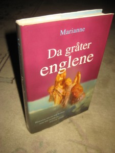 Marianne. Da gråter englene. 1996. 