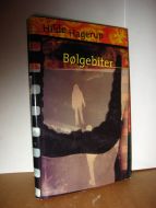 Hagerup, Hilde: Bølgebiter. 1998.