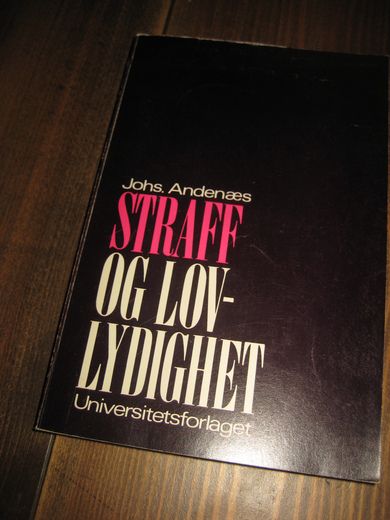 Andenæs: STRAFF OG LOV LYDIGHET. 1975. 