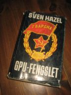 HAZEL SVEN: GPU- FENGSELET 1982