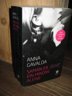GAVALDA, ANNA: SAMMEN ER EIN MINDRE ALENE. 2007.