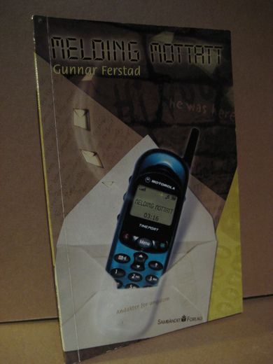 Ferstad: MELDING MOTATT. Andakter for ungdom. 2003.