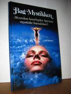 HESLET: Bag Mystikken. Hvordan bearbeider hjernen mystiske hændelser?1993.