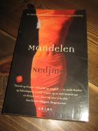 Nedjma: Mandelen 2006
