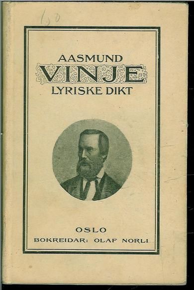 Handagard, Idar. AASMUND VINJE LYRISKE DIKT. EIT UTVAL. 1910.