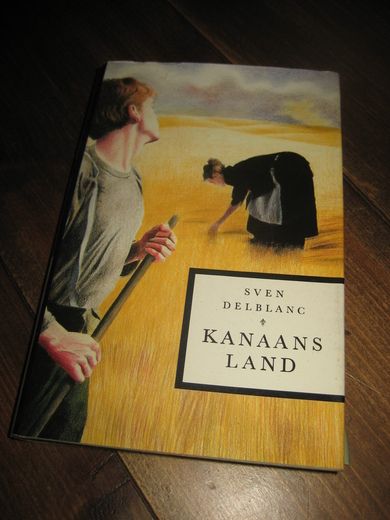 DELBLANC: KANAANS LAND. 1984. 