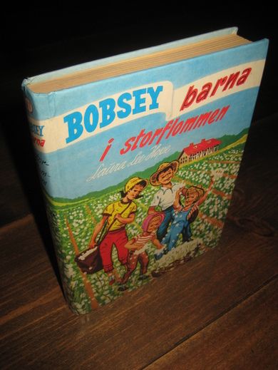 Hope: BOBSEY barna i storflommen Bok nr 47