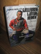 MØLLER: FJELLFØRER I JOTUNHEIMEN. En bok om Eiliv Sulheim på Spiterstulen. 1982.
