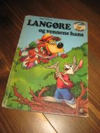 LANGØRE og vennene hans 1985