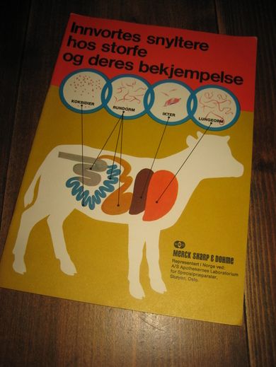 INNVORTES SNYLTERE hos storfe og dens bekjempelse. 1968.