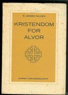 NILSEN: KRISTENDOM FOR ALVOR. 1958