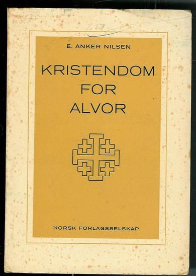 NILSEN: KRISTENDOM FOR ALVOR 1958