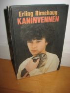 Rimehaug: KANINVENNEN.1987.