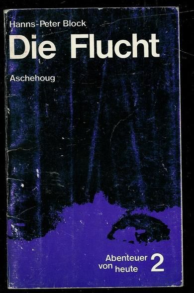 Block: Die Flucht 1974
