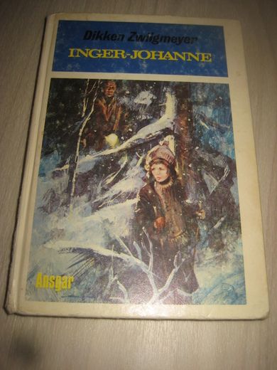 Zwilgmeyer, Dikken: INGER JOHANNE. 1974.