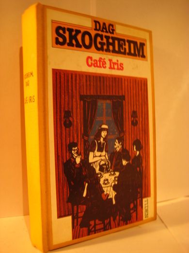 SKOGHEIM: Cafe Iris. 1982