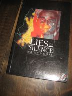 MOORE: LIES OF SILENCE