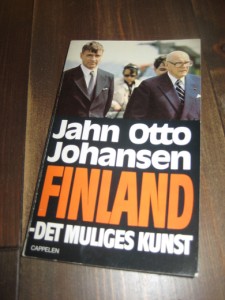 Johansen, Jan Otto: FINLAND- DET MULIGES KUNST. 1983.