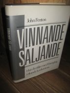 Fenton: VINNANDE SALJANDE Hur du seljer med framgång i økande konkurrans 1996